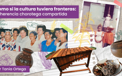 Como si la cultura tuviera fronteras: la herencia chorotega compartida