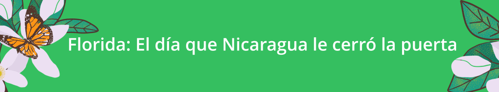 volcánicas Destierro, asilo y refugio: dos mujeres nicaragüenses en el limbo migratorio entre Florida y Costa Rica