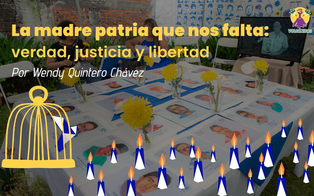 La madre patria que nos falta: verdad, justicia y libertad