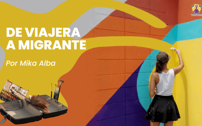 DE VIAJERA A MIGRANTE